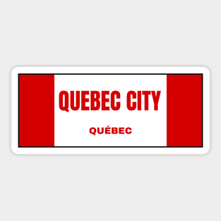 Quebec City in Canadian Flag Colors Sticker